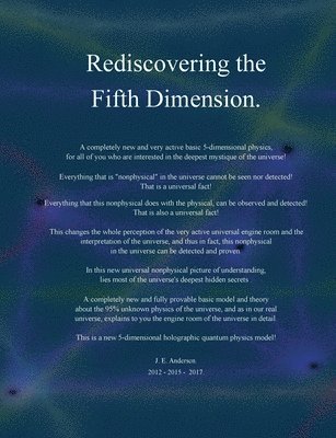 Jan Edvin Andersen - Rediscovering the Fifth dimension, Häftad