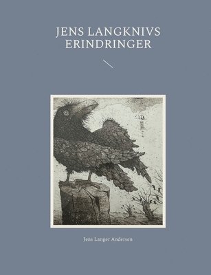 Jens Langer Andersen - Jens Langknivs erindringer, Häftad