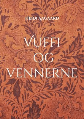 bokomslag Vuffi og vennerne