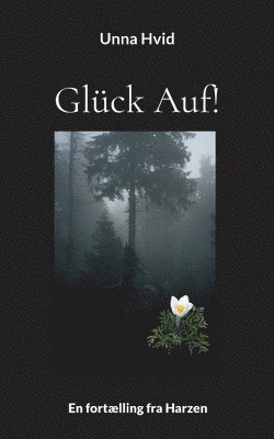 Glück Auf!