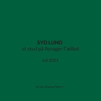 bokomslag SYD LUND et sted p Amager Flled