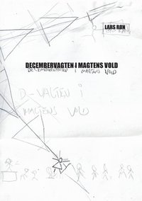 bokomslag Decembervagten i magtens vold