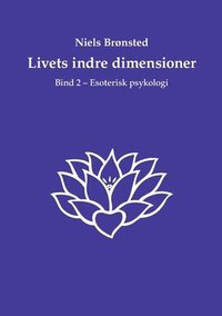 bokomslag Livets indre dimensioner