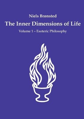 Niels Brønsted - Inner Dimensions of Life, Häftad