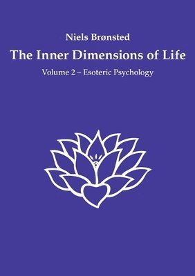 bokomslag The Inner Dimensions of Life