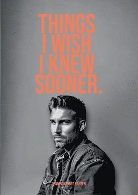 Things I wish I knew sooner 3