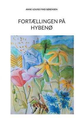 bokomslag Fortællingen på Hybenø