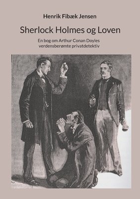 Sherlock Holmes og Loven 1