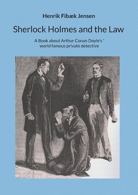 Henrik Fibæk Jensen, Henrik Fibæk - Sherlock Holmes and the Law, Häftad