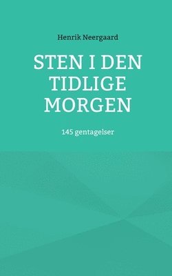 Sten i den tidlige morgen