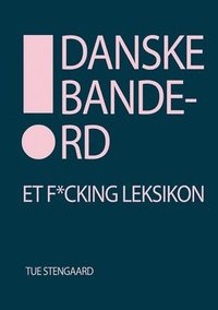 bokomslag Danske bandeord