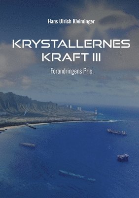 Hans Ulrich Kleiminger - Krystallernes Kraft Bind 3, Häftad