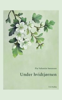 bokomslag Under hvidtjørnen