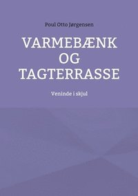 bokomslag Varmebnk og tagterrasse