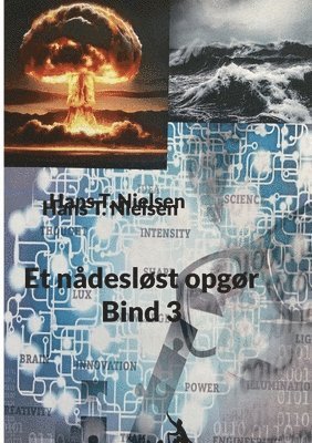 bokomslag Et nådesløst opgør Bind 3