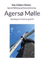 Stig Colbjørn Nielsen - Agersø Mølle, Häftad. Tillgänglighet: Lägg i varukorg