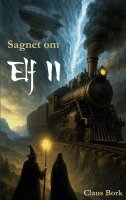 Claus Bork - Sagnet om Elf II, Häftad. Tillgänglighet: Lägg i varukorg
