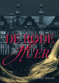 bokomslag De Røde Huer