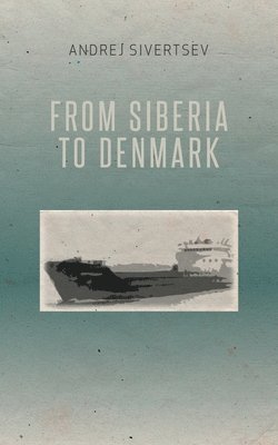 From Siberia to Denmark 1