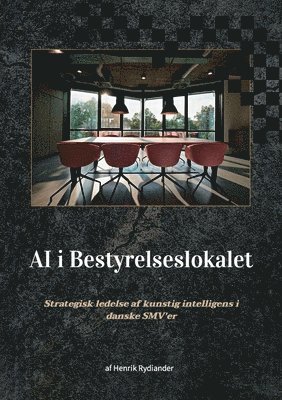 bokomslag AI i bestyrelseslokalet