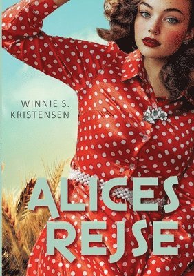 bokomslag Alices rejse