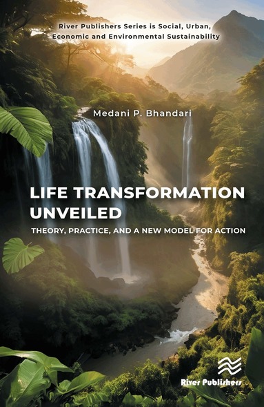 Medani P. Bhandari - Life Transformation Unveiled, Inbunden