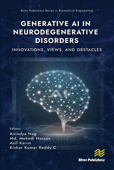 Anindya Nag, Md. Mehedi Hassan, Asif Karim, Kishor Kumar Reddy C - Generative AI in Neurodegenerative Disorders, Inbunden