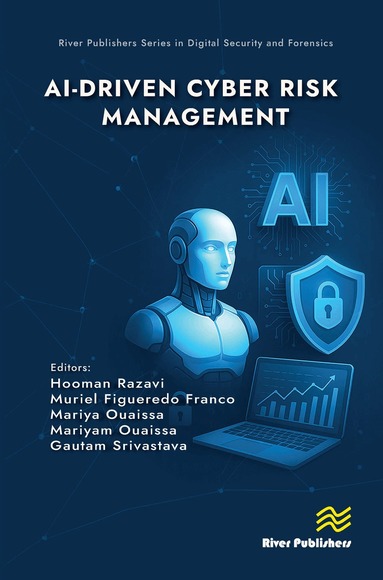 Hooman Razavi, Muriel Figueredo Franco, Mariya Ouaissa, Mariyam Ouaissa, Gautam Srivastava - AI-driven Cyber Risk Management, Inbunden