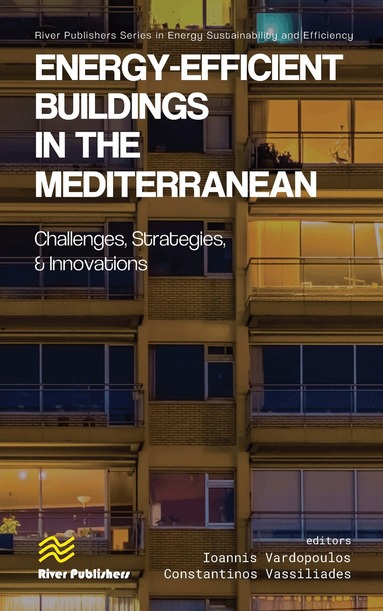 Ioannis Vardopoulos, Constantinos Vassiliades - Energy-efficient Buildings in the Mediterranean: Challenges, Strategies, and Innovations, Inbunden