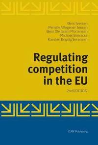 bokomslag Regulating Competition in the EU