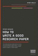 bokomslag How to Write A Good Research Paper