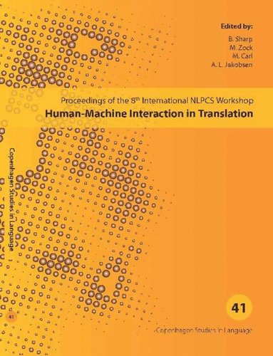 B Sharp, M Zock, M Carl, A L Jakobsen - Human-Machine Interaction in Translation, Häftad