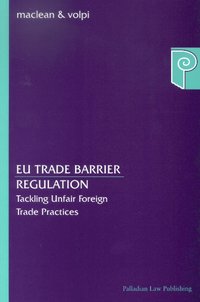 bokomslag EU Trade Barrier Regulation