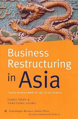 Business Restructuring in Asia 1