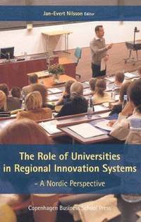 bokomslag The role of universities in regional innovation systems
