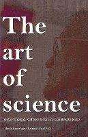 bokomslag The art of science