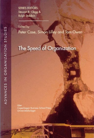 Peter Case, Simon Lilley, Tom Owen - Speed of Organization, Häftad