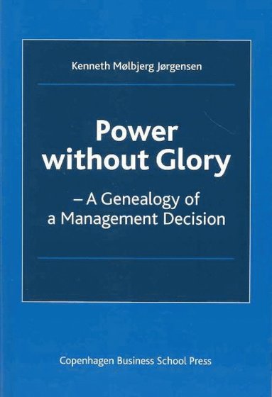 bokomslag Power without Glory