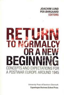 Return to Normalcy or a New Beginning 1