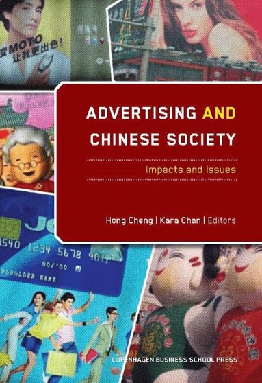 Hong Cheng, Kara Chan - Advertising & Chinese Society, Häftad