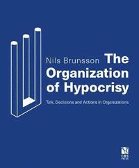 bokomslag The Organization of Hypocrisy