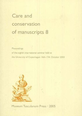 Care and conservation of manuscripts 1