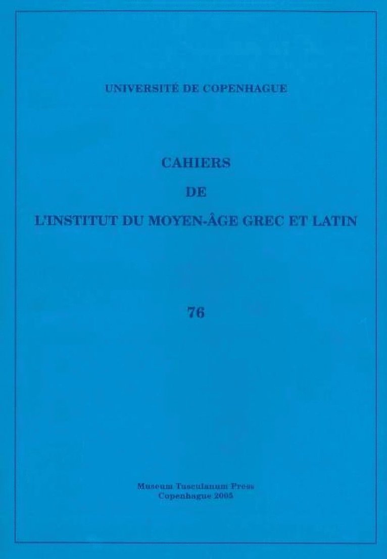Cahiers de l'Institut du Moyen-Âge Grec et Latin 1
