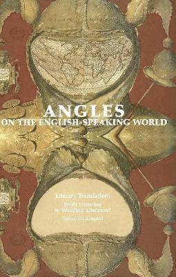 bokomslag Angles on the English-speaking world Literary translation