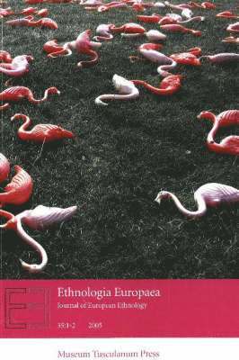 bokomslag Ethnologia Europaea, Volumes 35/1 & 35/2