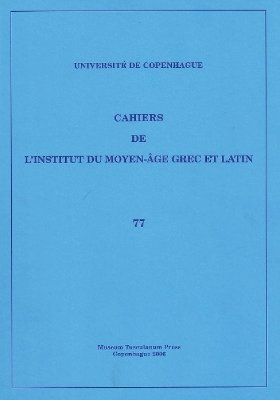 Cahiers de l'Institut du Moyen-ge Grec et Latin 1