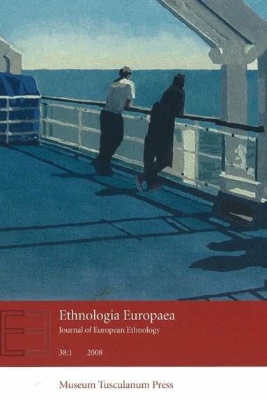 Orvar Löfgren, Regina Bendix - Ethnologia Europaea, Häftad