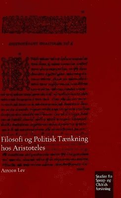 bokomslag Filosofi og Politisk Tænkning hos Aristoteles
