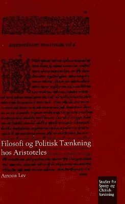 bokomslag Filosofi og Politisk Tnkning hos Aristoteles