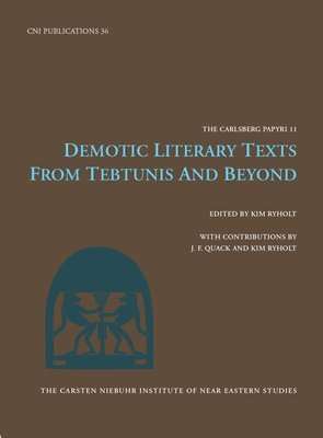 Demotic Literary Texts from Tebtunis and Beyond 1